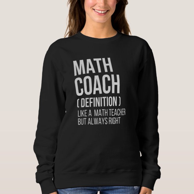 Moletom Professora de Definição de Treinador em Matemática (Frente)