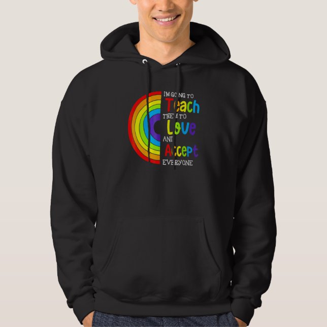 Moletom Professora Lgbt Pride Ensina-Os A Amar E Aceitar E (Frente)