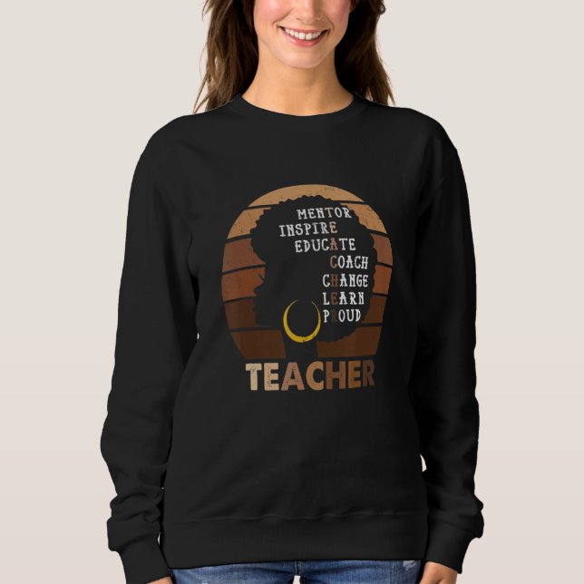 Moletom Professora Negra Inspiração Melanin Afro Histo (Frente)