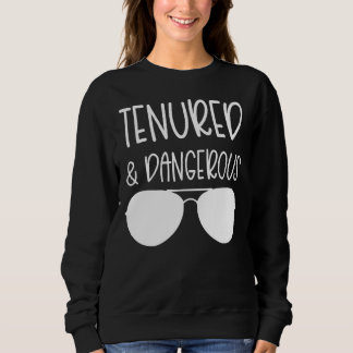 Moletom Professoras Tenured E Perigosas Rastreando