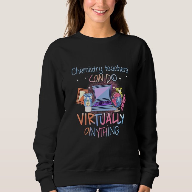 Moletom Professores de Química Podem Fazer Virtualmente Qu (Frente)