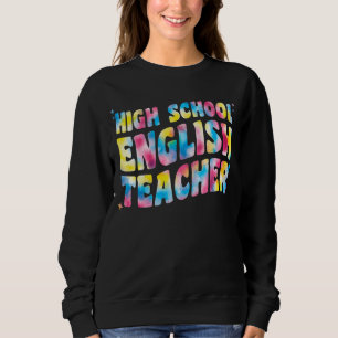 Moletom Professores De segundo grau Inglês Tie Dye Para W