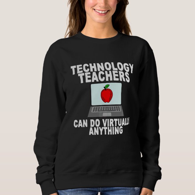 Moletom Professores De Tecnologia Podem Fazer Praticamente (Frente)