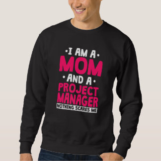 Moletom Project Manager Mom Leader Employee Profession Mot