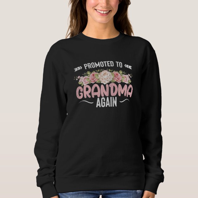 Moletom Promoted To Grandma Again  Grandmother Nana Graphi (Frente)