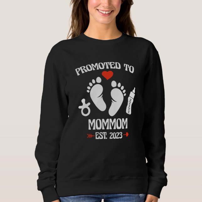 Moletom Promoted To Mommom 2023 First Time New Grandma Pre (Frente)