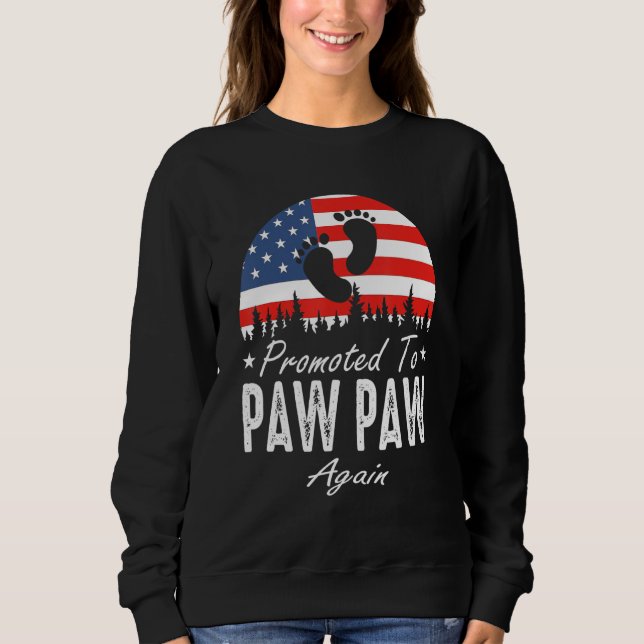 Moletom Promoted To Paw Paw Again 2024 US Flag Father's Da (Frente)
