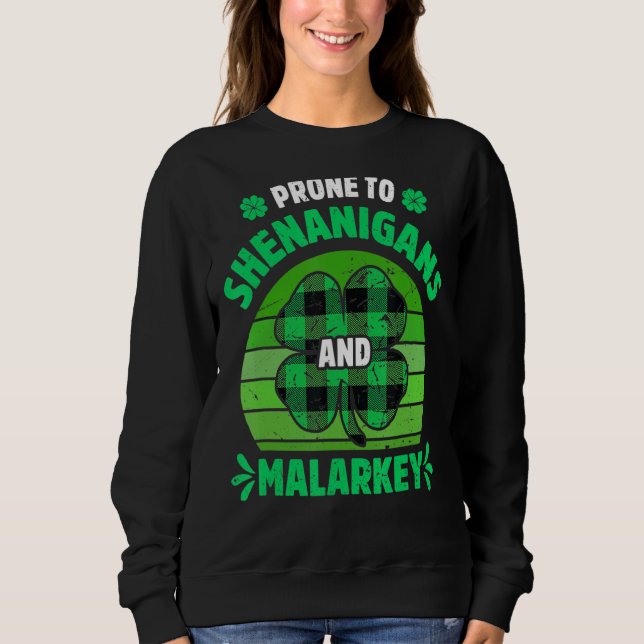 Moletom Pronta Para Shenanigans E Rua Malarkey Engraçado P (Frente)
