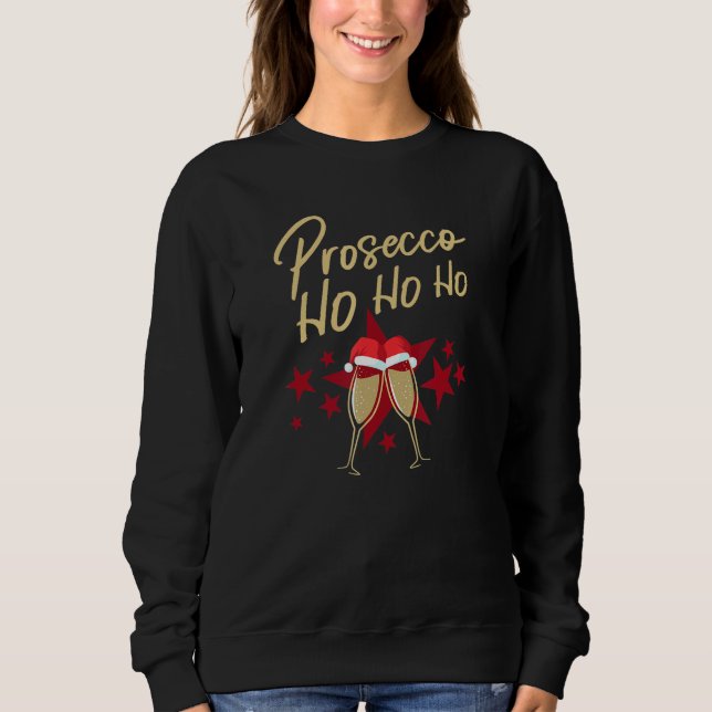 Moletom Prosecco Ho Champagne Flauta Champagne de Natal (Frente)