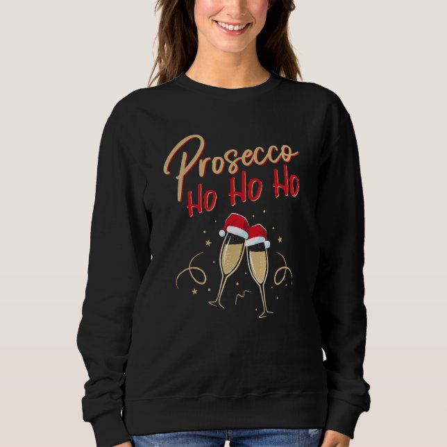 Moletom Prosecco Ho Champagne Flutes Champagne Christma (Frente)