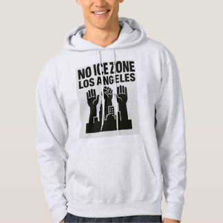 Moletom Protect Los Angeles — No ICE Zone Hoodie Activists