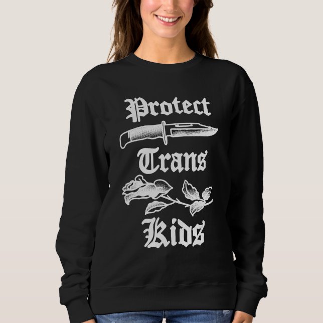 Moletom Protect Trans Kids Knife LGBTQ Rose Ally Trans Pri (Frente)