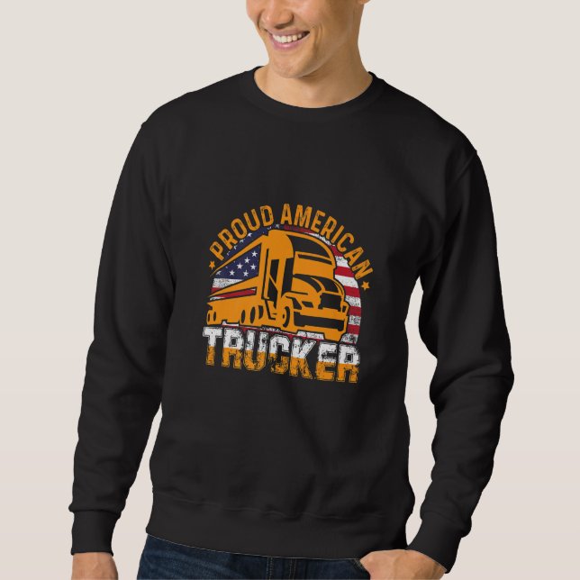 Moletom Proud American Trucker American Flag Truck Driver  (Frente)