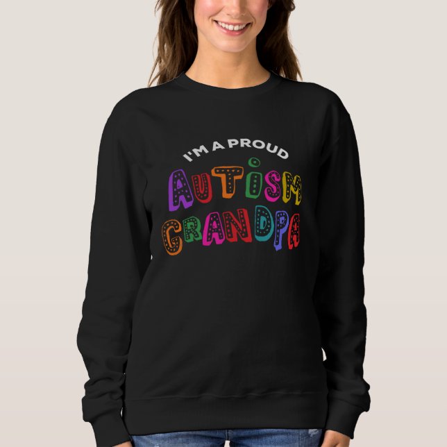 Moletom Proud Autism Grandpa Autism Awareness Day & Month (Frente)