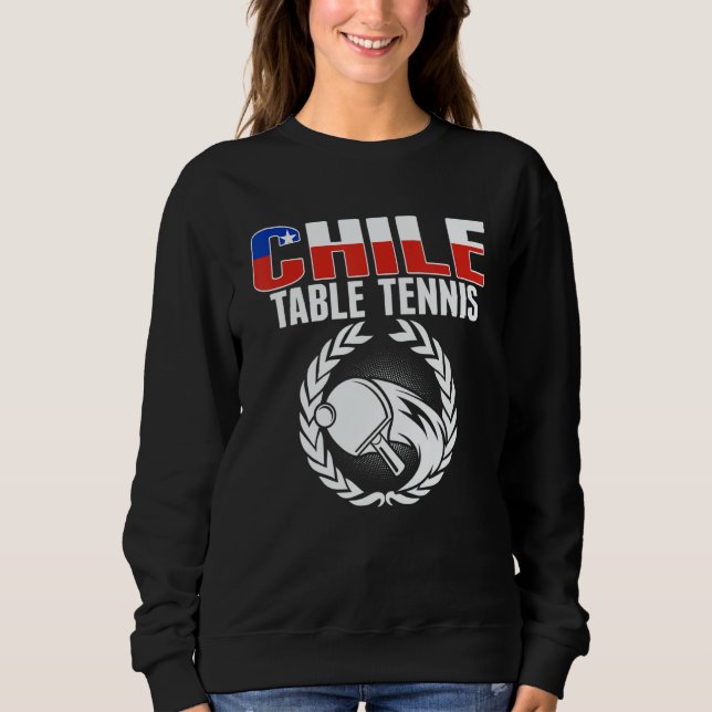 Moletom Proud Chile Table Tennis   Chilean Ping Pong Suppo (Frente)