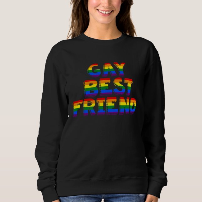Moletom Proud Gay Best Friend Rainbow Text Funny LGBT Prid (Frente)