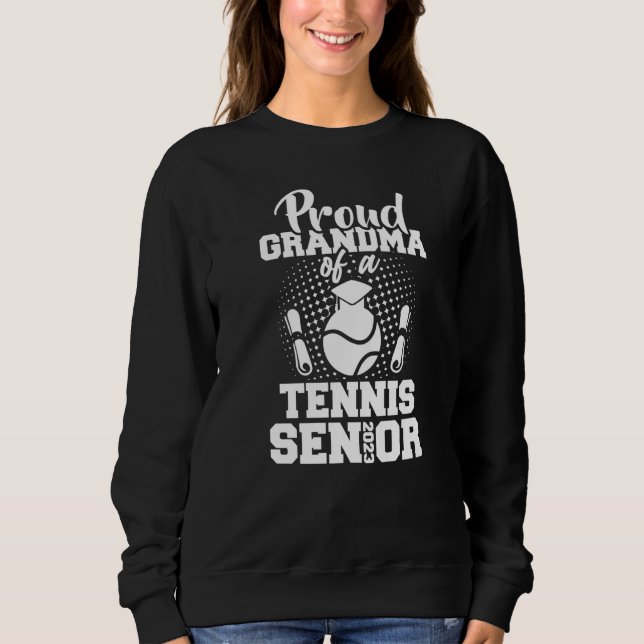 Moletom Proud Grandma Of A Tennis Senior 2023 Graduation D (Frente)