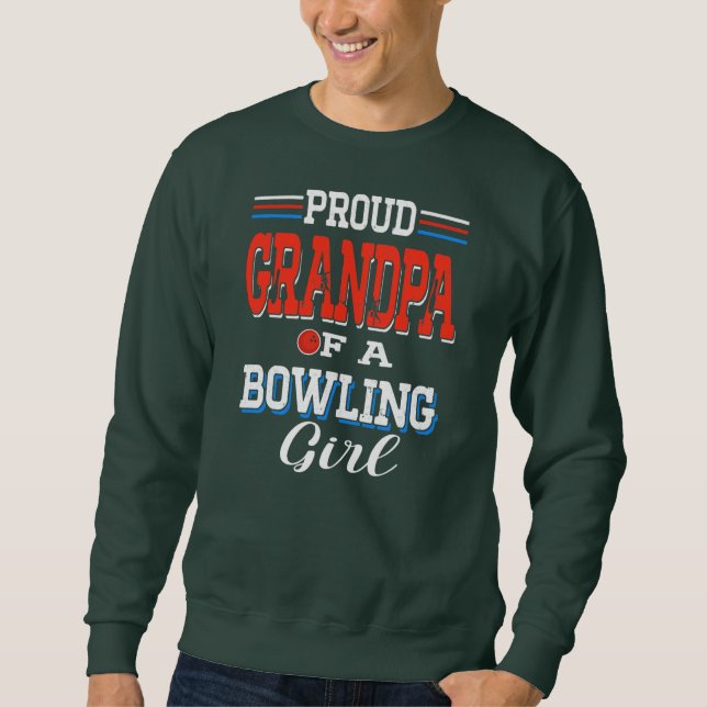 Moletom Proud Grandpa Of A Bowling Girl Funny Fan Lover (Frente)