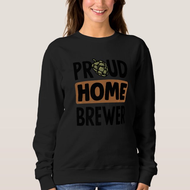 Moletom Proud Home Brewer Homebrewing Malt Hop Craftbeer B (Frente)