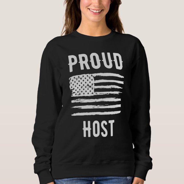 Moletom Proud Host Profession American Flag (Frente)