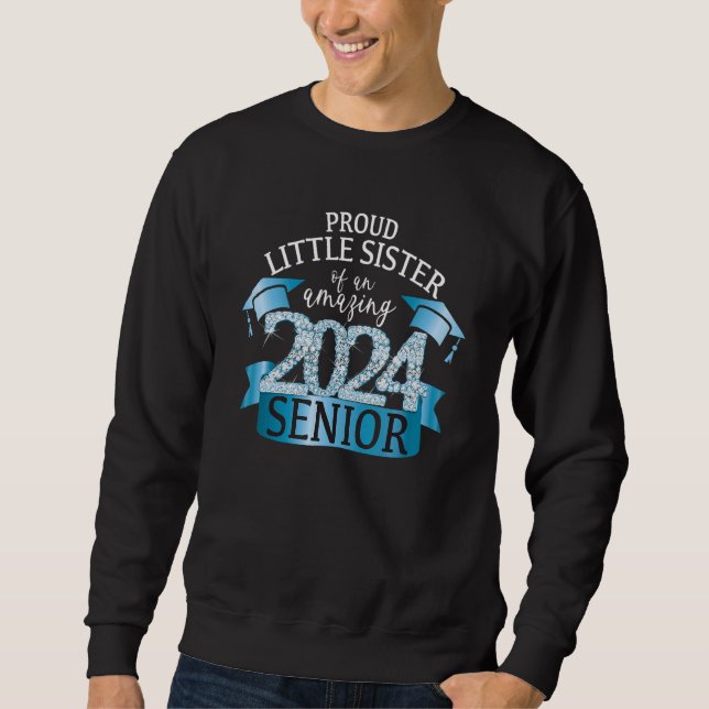 Moletom Proud Little Sister I 2024 Senior Blue School Colo (Frente)
