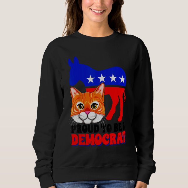 Moletom Proud To Be A Democrat Cat Politics USA American F (Frente)