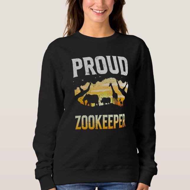 Moletom Proud Zookeeper Zookeeping Zoo Keeper Zoos Keeping (Frente)