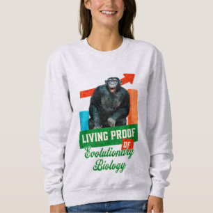 Moletom Prova viva da Biologia Evolutiva Chimp Engraçado