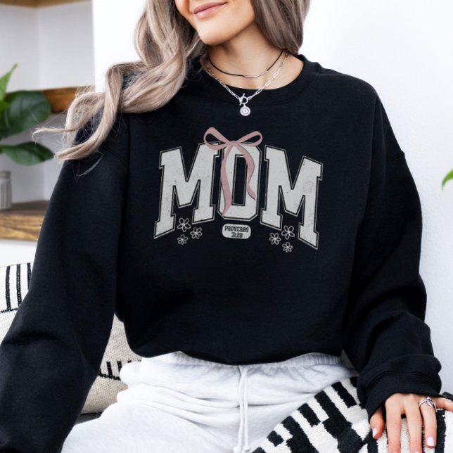Moletom Provérbios Cristãos Mãe Coquette Laço (Criador carregado)