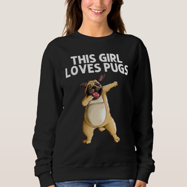 Moletom Pug Bonito Para Meninas Pug Dog Dabbing Dab A (Frente)
