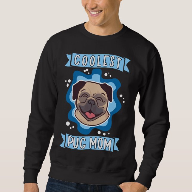 Moletom Pug Mãe Proprietário De Cachorro Pug Essencial T-S (Frente)