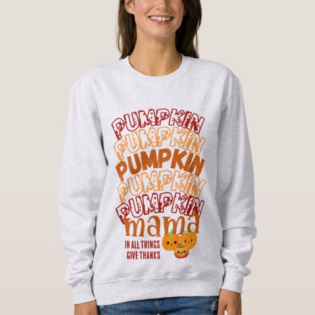 Moletom PUMPKIN MAMA de Ação de Graças Personalizável (Frente)