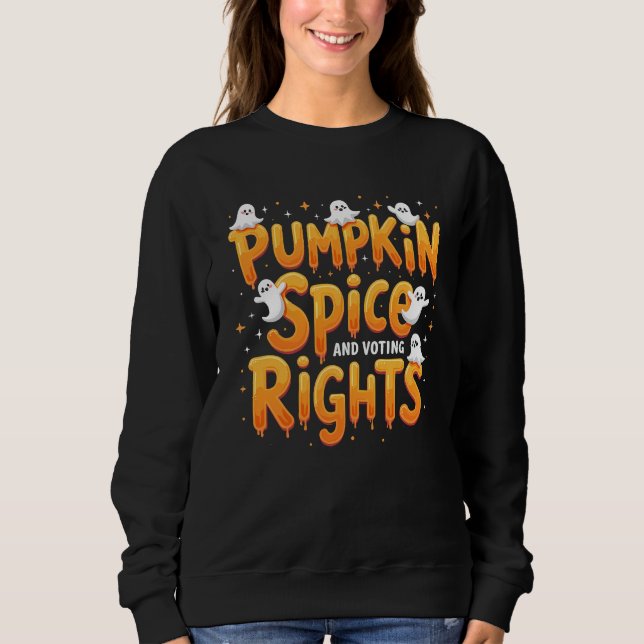 Moletom Pumpkin Spice e direitos de voto no Halloween (Frente)