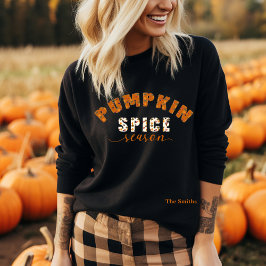 Moletom Pumpkin Spice Season Vibes Personalize Name