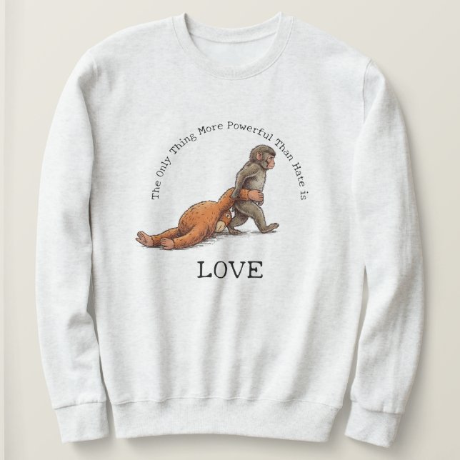Moletom Punch Monkey Thing More Powerful Than Hate is Love (Frente do Design)