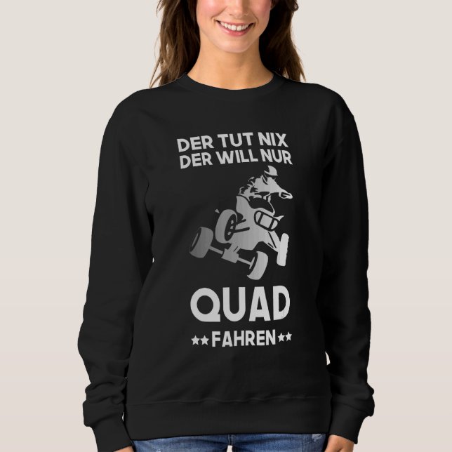 Moletom Quad Motorista Atv Offroad Quads Dizendo (Frente)