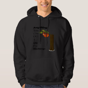 Moletom Qualquer Coisa Que Você Possa Fazer Eu Posso Fazer