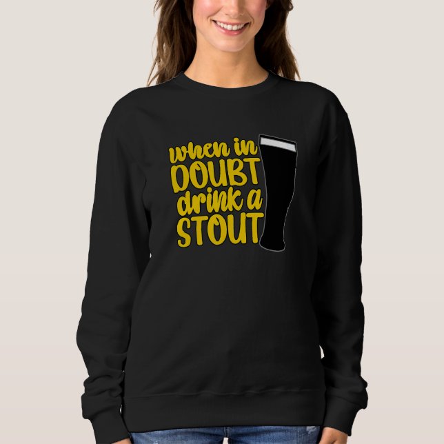 Moletom Quando em Dúvida Beba uma Cerveja Stout Bar de Beb (Frente)