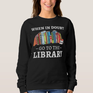 Moletom Quando Em Dúvida Ir Ao Bookworm Do Clube Bibliotec
