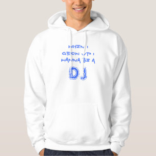Moletom Quando eu me cresço acima queira ser a, DJ