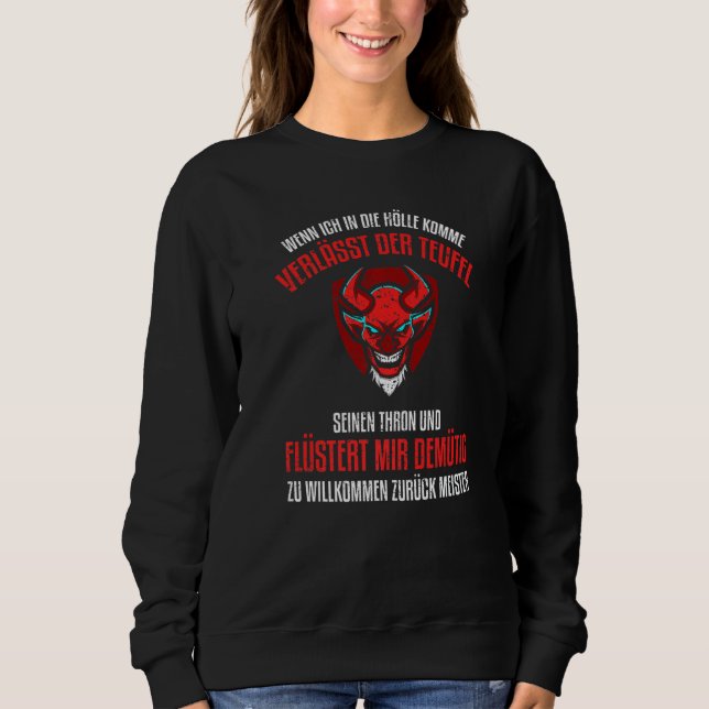 Moletom Quando eu vou para o Inferno o diabo deixa seu tro (Frente)