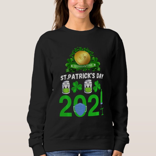 Moletom Quantina Santa Patrícia Engraçada Dia 2021 (Frente)