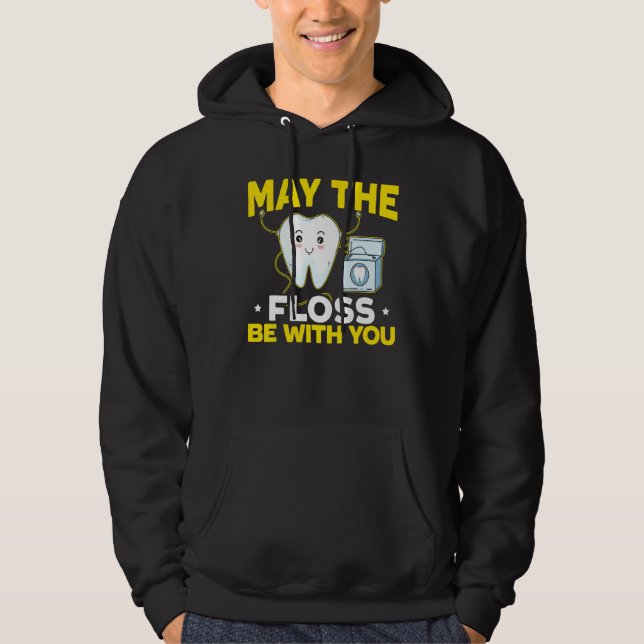 Moletom Que A Frota Esteja Com Você Dentista Dentista Dent (Frente)