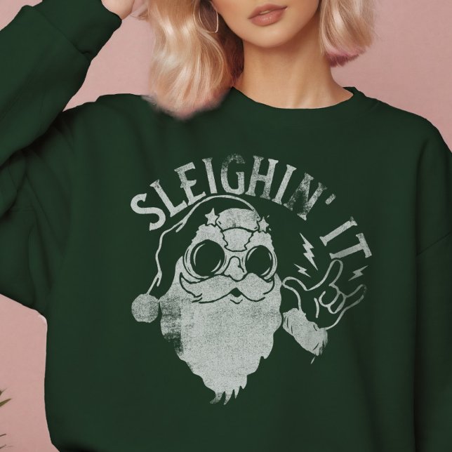 Moletom Que Papais noeis Engraçados Dormem O Natal (Sleighin It Funny Santa Sleigh Christmas Sweatshirt)