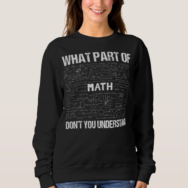 Moletom Que parte de você não entende matemática? (Frente)