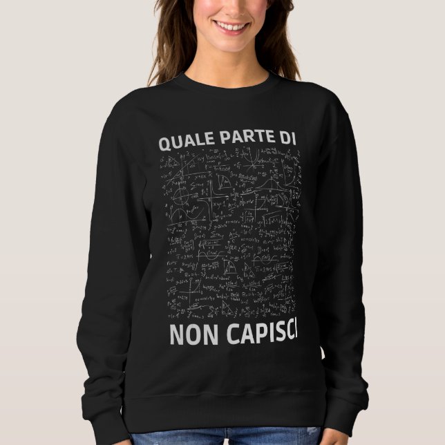 Moletom Que Parte De Vocês Não Entende Tea De Matemática (Frente)