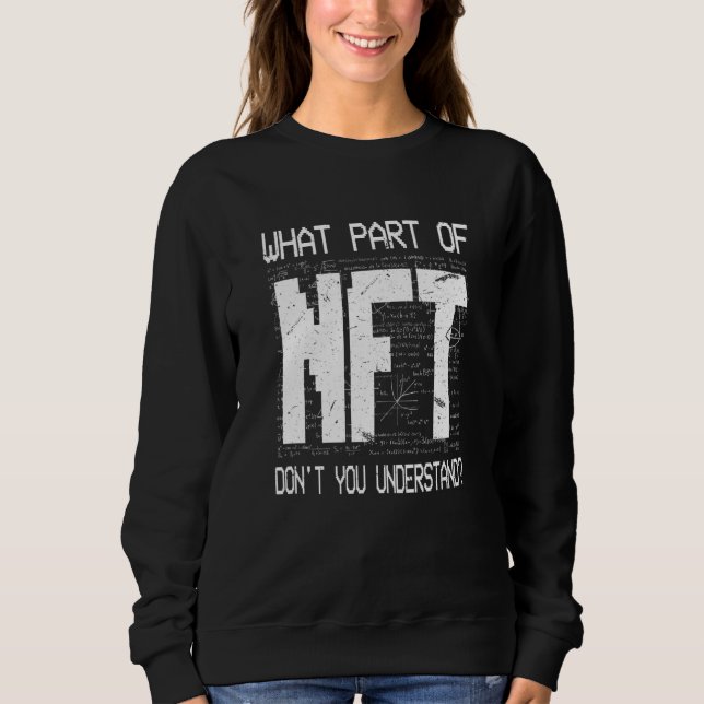 Moletom Que parte do Nft você não entende Piada criptográf (Frente)
