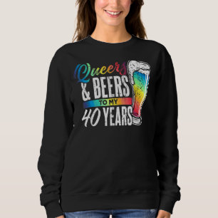 Moletom Queers and Beers To My 40 Anos Lgbt Orgulho gay 40