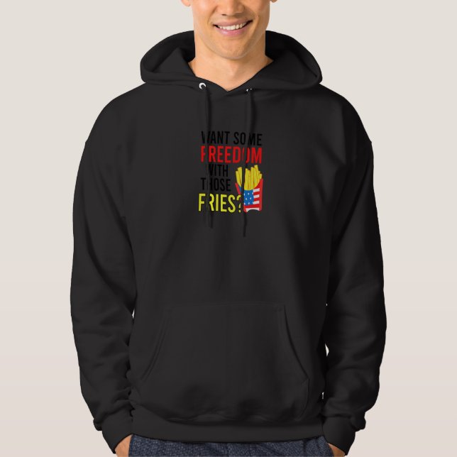 Moletom Quer Liberdade Com Esses Fries 4 De Julho (Frente)