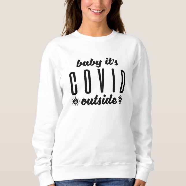 Moletom Querida, é fria lá fora (Frente)